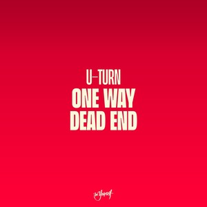 Dead End / One Way