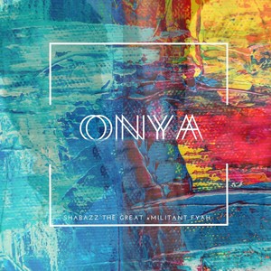 Onya (Explicit)