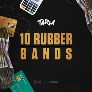 10 Rubber Bands (Explicit)