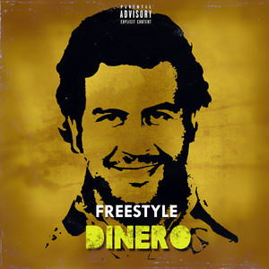Freestyle Dinero (Explicit)