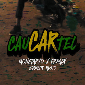 Caucartel (Explicit)