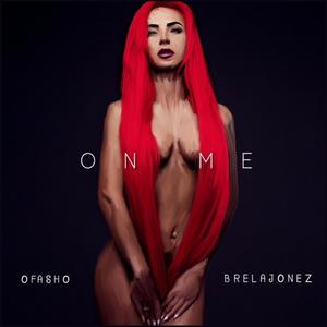 ON ME (Explicit)