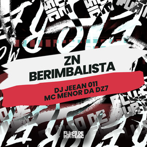 Zn Berimbalista (Explicit)