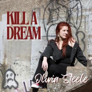 Kill A Dream