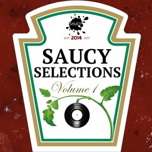 Saucy Selections Volume 1 (Explicit)