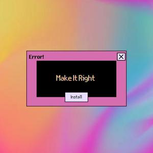Make It Right(feat. Yoni) (Explicit)