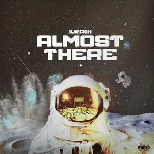 Almost There (Explicit)