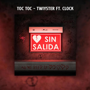 Toc Toc (feat. Clock722)