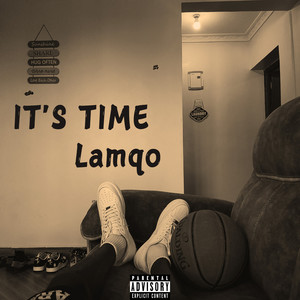 It's Time (Explicit)