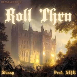 Roll Thru (Explicit)