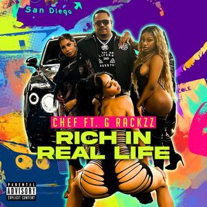 Rich In Real Life (feat. G Rackzz) (Explicit)