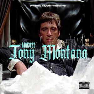 TONY MONTANA (Explicit)