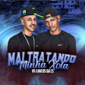 Maltratando Minha Xota (Explicit)