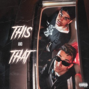 This and That (Explicit)