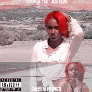 Talcum Powder(feat. Jean Deaux) (Explicit)