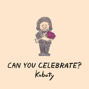 CAN YOU CELEBRATE?