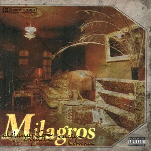 Milagros (Explicit)