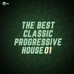 The Best Classic Progressive House, Vol 01