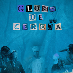 Gloss de Cereja (Speed) [Explicit]