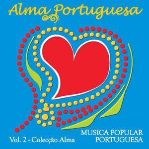 Alma Portuguesa - Música Popular Portuguesa