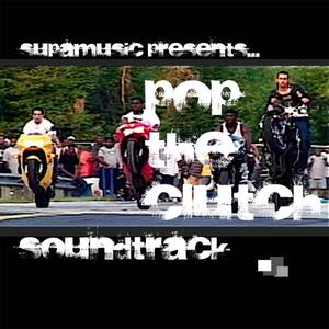 Pop The Clutch Soundtrack