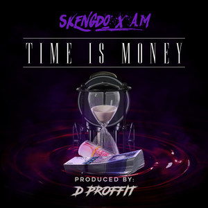 Time Is Money (Explicit)