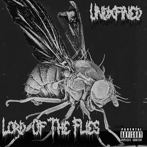 Lord Of The Flies (Explicit)