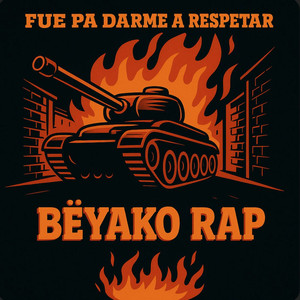 Fue Pa Darme A Respetar (Explicit)