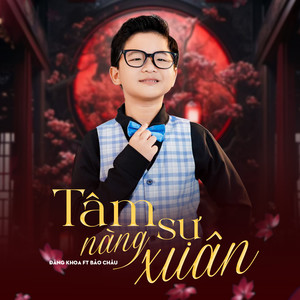 Tâm Sự Nàng Xuân