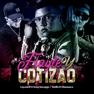 Flayte y Cotizao (Explicit)
