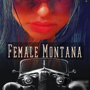 Female Montana (Explicit)