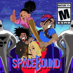 SPACEBOUND (Explicit)