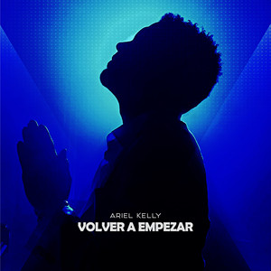 Volver a Empezar (Explicit)