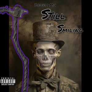 Still Smiling (Explicit)