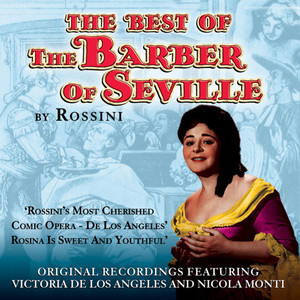 The Barber of Seville - Dunque Io Son La Fortunata