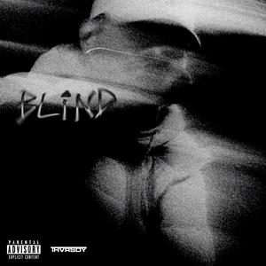 BLIND (Explicit)
