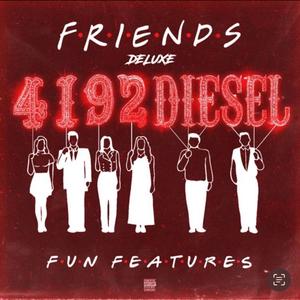 FRIENDS (DELUXE) [Explicit]