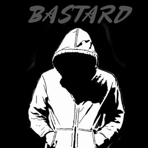 Bastard (Explicit)