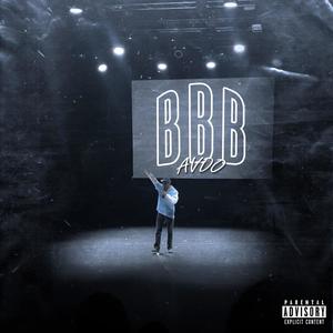 BBB (Explicit)