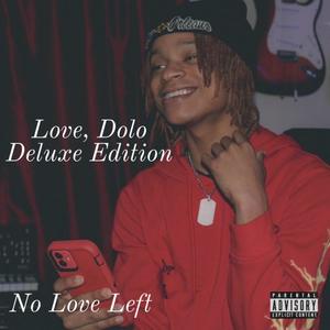 Love, Dolo (Deluxe) [Explicit]