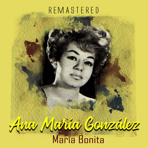 María bonita (Remastered)