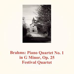 Brahms: Piano Quartet No. 1 in G Minor, Op. 25