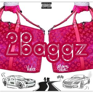 2Baggz (feat. Valee) [Explicit]