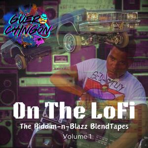 On The Lofi: The Riddim-N-Blazz BlendTapes, Vol. 1 (Explicit)