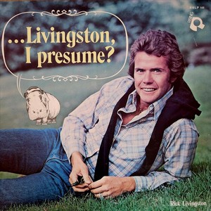 Livingston I presume