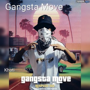 Gangsta Move