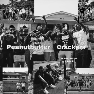 Peanutbutter Crackers (Explicit)