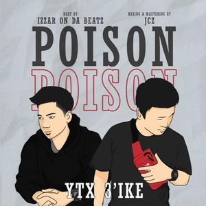 Poison(feat. YTX)