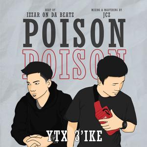 Poison (feat. YTX)