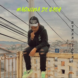 Maquina de Cash (Explicit)